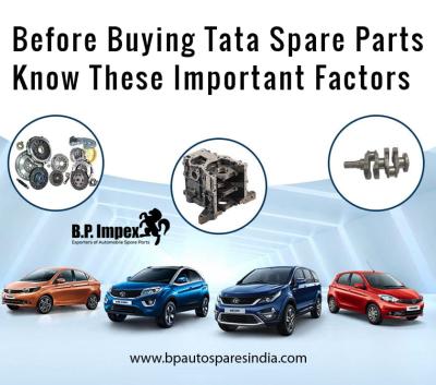 Before Buying Tata Spare Parts Know These Important Factors
