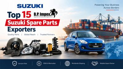 Top 15 Suzuki Spare Parts Exporters: A Guide to Choosing the Right Global Partner